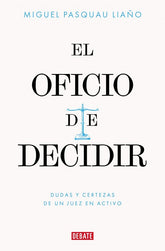 EL OFICIO DE DECIDIR - 9788410433779